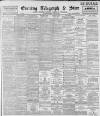 Sheffield Evening Telegraph Friday 08 June 1894 Page 1