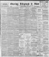 Sheffield Evening Telegraph Wednesday 13 June 1894 Page 1