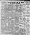 Sheffield Evening Telegraph Friday 21 September 1894 Page 1
