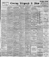 Sheffield Evening Telegraph Saturday 29 September 1894 Page 1