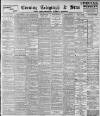 Sheffield Evening Telegraph Thursday 20 December 1894 Page 1
