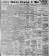 Sheffield Evening Telegraph Tuesday 19 February 1895 Page 1