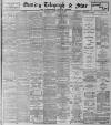 Sheffield Evening Telegraph Friday 02 August 1895 Page 1