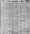 Sheffield Evening Telegraph Thursday 15 August 1895 Page 1
