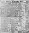 Sheffield Evening Telegraph Tuesday 30 June 1896 Page 1
