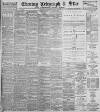 Sheffield Evening Telegraph Saturday 01 August 1896 Page 1