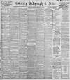 Sheffield Evening Telegraph Monday 07 December 1896 Page 1