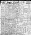 Sheffield Evening Telegraph Monday 19 July 1897 Page 1