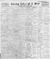 Sheffield Evening Telegraph Saturday 28 August 1897 Page 1