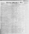 Sheffield Evening Telegraph Wednesday 08 September 1897 Page 1
