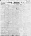 Sheffield Evening Telegraph Monday 18 October 1897 Page 1
