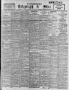 Sheffield Evening Telegraph Monday 06 February 1899 Page 1