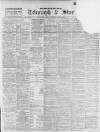 Sheffield Evening Telegraph Monday 03 July 1899 Page 1