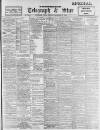 Sheffield Evening Telegraph Friday 08 September 1899 Page 1