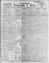Sheffield Evening Telegraph Tuesday 26 September 1899 Page 1