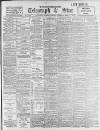 Sheffield Evening Telegraph Thursday 19 October 1899 Page 1