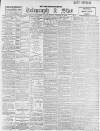 Sheffield Evening Telegraph Tuesday 05 December 1899 Page 1