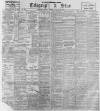 Sheffield Evening Telegraph Monday 29 January 1900 Page 1