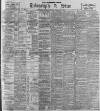 Sheffield Evening Telegraph Tuesday 30 January 1900 Page 1