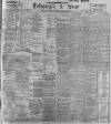 Sheffield Evening Telegraph Saturday 03 February 1900 Page 1