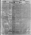Sheffield Evening Telegraph Saturday 10 February 1900 Page 1