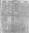 Sheffield Evening Telegraph Thursday 15 February 1900 Page 1