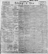 Sheffield Evening Telegraph Saturday 24 March 1900 Page 1