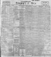 Sheffield Evening Telegraph Wednesday 28 March 1900 Page 1
