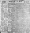 Sheffield Evening Telegraph Friday 08 February 1901 Page 1