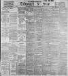 Sheffield Evening Telegraph Monday 04 March 1901 Page 1