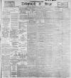Sheffield Evening Telegraph Tuesday 05 March 1901 Page 1