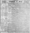 Sheffield Evening Telegraph Wednesday 06 March 1901 Page 1