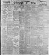Sheffield Evening Telegraph Saturday 03 August 1901 Page 1