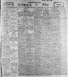 Sheffield Evening Telegraph Tuesday 29 October 1901 Page 1