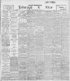 Sheffield Evening Telegraph Tuesday 15 April 1902 Page 1