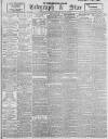 Sheffield Evening Telegraph Saturday 31 May 1902 Page 1