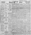 Sheffield Evening Telegraph Saturday 19 July 1902 Page 1