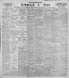 Sheffield Evening Telegraph Thursday 07 August 1902 Page 1