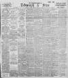 Sheffield Evening Telegraph Friday 05 September 1902 Page 1