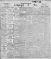 Sheffield Evening Telegraph Monday 01 December 1902 Page 1