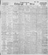 Sheffield Evening Telegraph Wednesday 10 December 1902 Page 1
