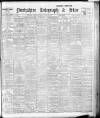 Sheffield Evening Telegraph Saturday 03 August 1907 Page 1