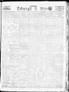 Sheffield Evening Telegraph Monday 15 February 1909 Page 1