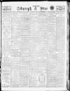 Sheffield Evening Telegraph Monday 08 February 1909 Page 1