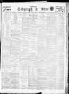 Sheffield Evening Telegraph Saturday 03 April 1909 Page 1