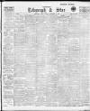 Sheffield Evening Telegraph Friday 10 September 1909 Page 1