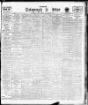 Sheffield Evening Telegraph Friday 26 November 1909 Page 1