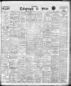 Sheffield Evening Telegraph Friday 18 February 1910 Page 1