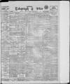 Sheffield Evening Telegraph Saturday 12 March 1910 Page 1