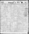 Sheffield Evening Telegraph Tuesday 31 May 1910 Page 1